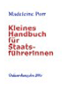 "Kleines Handbuch für Staatsführerinnen"; geschrieben 2000, Online-Ausgabe